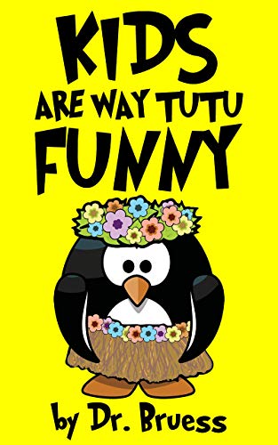 KIDS are way tutu FUNNY